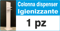 Colonna per dispenser igienizzante 30 x 20 x h130 realizzata in forex a richiest